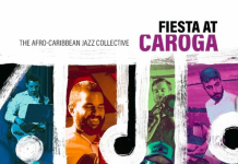 The Afro-Caribbean Jazz Collective – Fiesta at Caroga