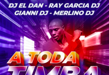 A Toda Timba – Roly Maden · Dj El Dan · Gianni DJ · Ray Garcia DJ · Merlino DJ