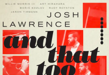 Josh Lawrence – And That Too