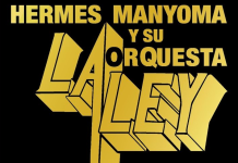 Hermes Manyoma y Su Orquesta la Ley – Volví