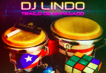 DJ Lindo – Traigo De Mi Pasado