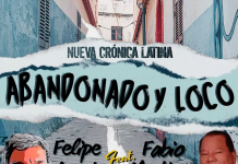 La Nueva Crónica Latina – Abandonado y Loco