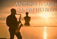 Antonio Carr “El Piloto 809” – Yolanda