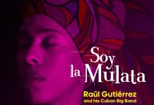 Raul Gutierrez & His Cuban Big Band – Soy La Mulata