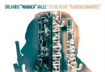 Flautas caprichosas · Orlando “Maraca” Valle · Big Band “Flautas Gigantes”