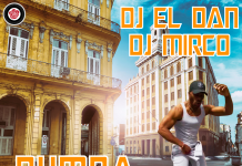 Dj El Dan y Mirco Dj – Rumba Picante feat. Roly Maden