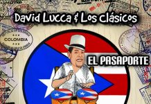 David Lucca y Los Clásicos – El Pasaporte