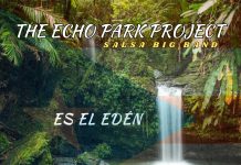 The Echo Park Project Salsa Big Band – Es El Edén