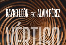Rayko León – Vértigo feat. Alain Pérez