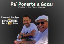 Roosevelt El Presidente de la Salsa – Pa’ Ponerte a Gozar