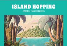 Gabriel Evan Orchestra – Island Hoping