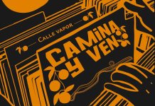 Calle Vapor – Camina y Ven