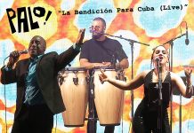 PALO! – La Bendición Para Cuba (Live)