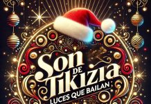Son de Tikizia – Luces que Bailan