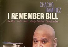 Chacho Ramirez – I Remember Bill