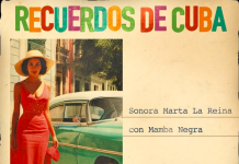 Sonora Marta La Reina Con Mamba Negra – Recuerdos De Cuba