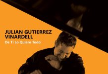 Julian Gutierrez Vinardell – De ti lo quiero todo