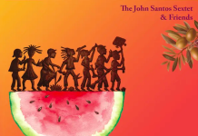 The John Santos Sextet & Friends – Horizontes