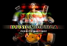Pedrito Martinez – Ilusión Óptica / Ft. Alexander Abreu y Cory Henry y YOMIL