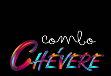 Combo Chévere – Amor Condicional