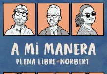 Plena Libre – A mi manera / feat. Norbert Vélez