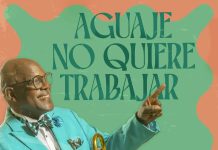 Raul Gutierrez & His Cuban Big Band – Aguaje No Quiere Trabajar