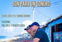 Rafael Ortiz Y El Tumbao Urbano – Son Para Un Sonero (feat. Pole Ortiz & Renesito Avich)