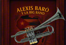 Alexis Baró Y La Big Band – Echa Pa’Cá
