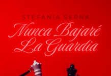 Stefanía Serna – Nunca Bajaré La Guardia