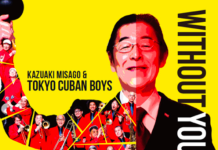 Kazuaki Misago & Tokyo Cuban Boys – Without You