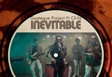 Guateque Project – Inevitable (feat. Chilo)