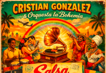 Cristian González y Orquesta La Bohemia – Salsa Sin Pasaporte