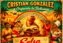 Cristian González y Orquesta La Bohemia – Salsa Sin Pasaporte
