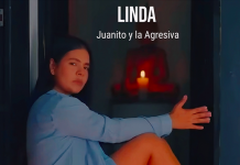 Juanito y la Agresiva – Linda