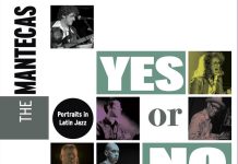 The Mantecas – “Yes Or No” (Grosso Records, 2026)