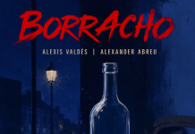 Alexis Valdés y Alexander Abreu – Borracho