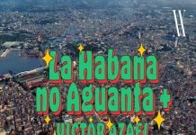 Victor Azael – “La Habana no aguanta más”