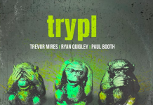 TRYPL – “Tres Amigos”