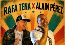 Rafa Tena ft. Alain Pérez – “Son & Go”