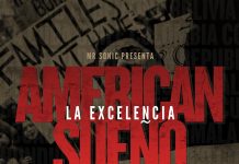 LA EXCELENCIA abre el capítulo de su vigésimo aniversario con “American Sueño