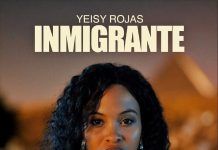 Yeisy Rojas – Inmigrante