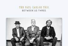 Paul Carlon Trio – Between Us Three