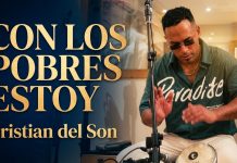 Cristian del Son y su melao – Con Los Pobres Estoy