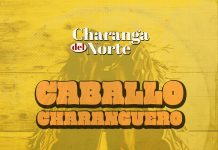 La Charanga Del Norte – Caballo Charanguero