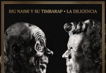 Big Naimi y Su Timbarap – La Diligencia