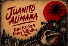 Dani Barón & Henry Villalobos – Juanito Alimaña